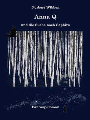 cover image of Anna Q und die Suche nach Saphira